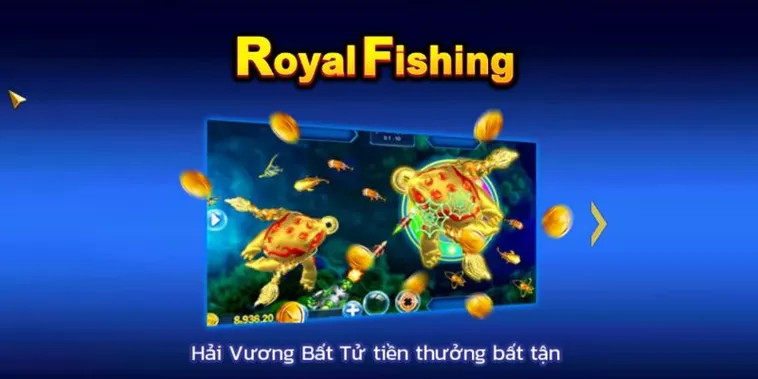 Hướng Dẫn Chi Tiết Cách Chơi Bắn Cá Royal Fishing Tại 789Bet